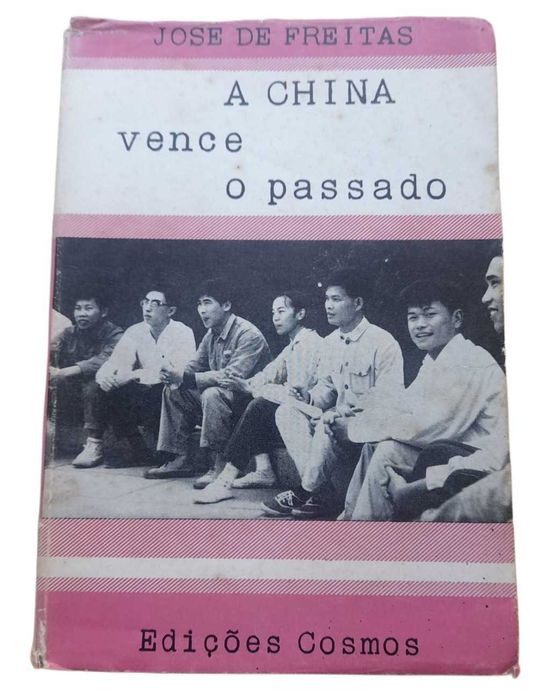 A China Vence o Passado, de José de Freitas