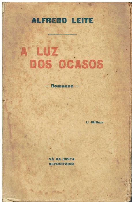 13823
	
Á luz dos ocasos 
de Alfredo Leite.