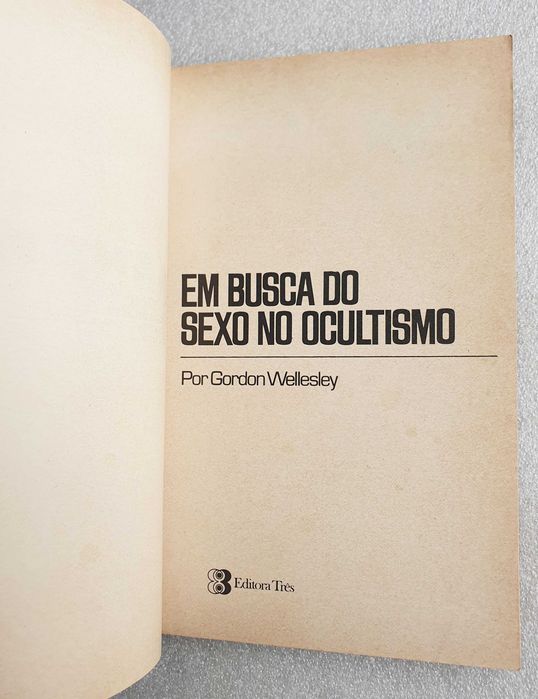 Antigo Livro ~ "EM BUSCA do SEXO no OCULTISMO" ~ Ed. Planeta 1973 RARO