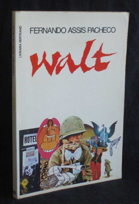 Livro Walt ou O Frio e o Quente Fernando Assis Pacheco
