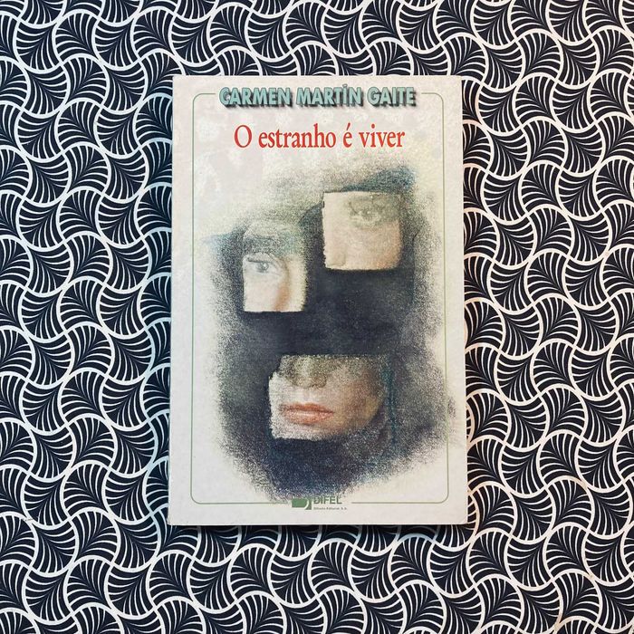 O Estranho É Viver - Carmen Martín Gaite