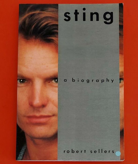 Sting - A Biography