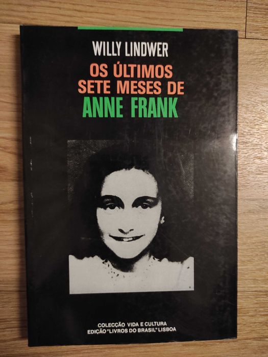 Willy Lindwer- Últimos 7 meses Anne Frank ( Portes incluídos)