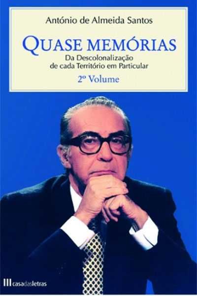 Livros Quase Memórias – Vol. I e II António Almeida Santos