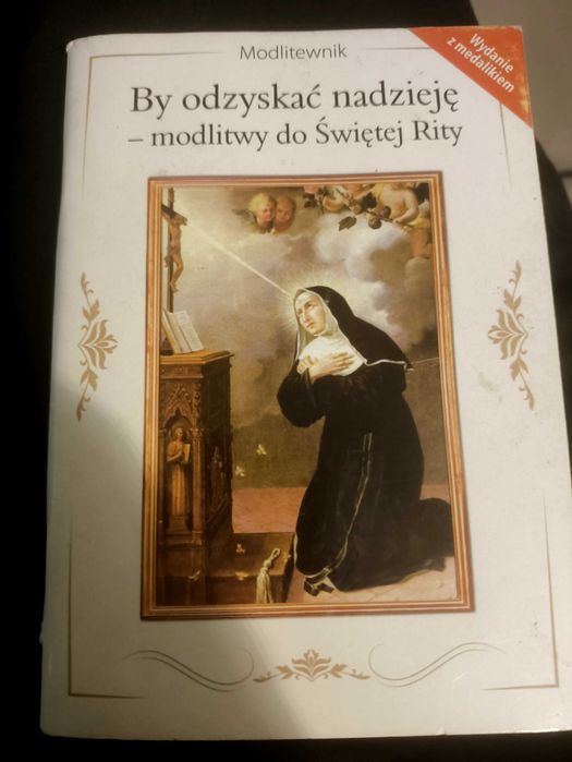 By odzyskać nadzieję - modlitwy do Świętej Rity
