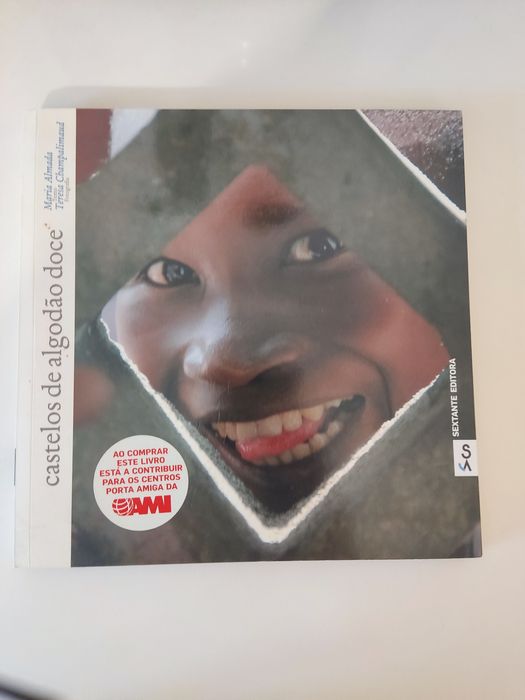 Livro Castelos de Algodão Doce de Maria Almada e Teresa Champalimaud S