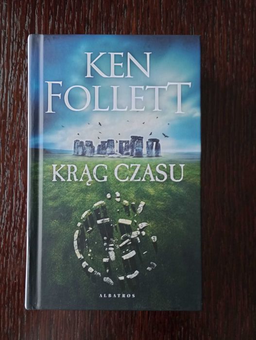 "Krąg czasu" Ken Follett