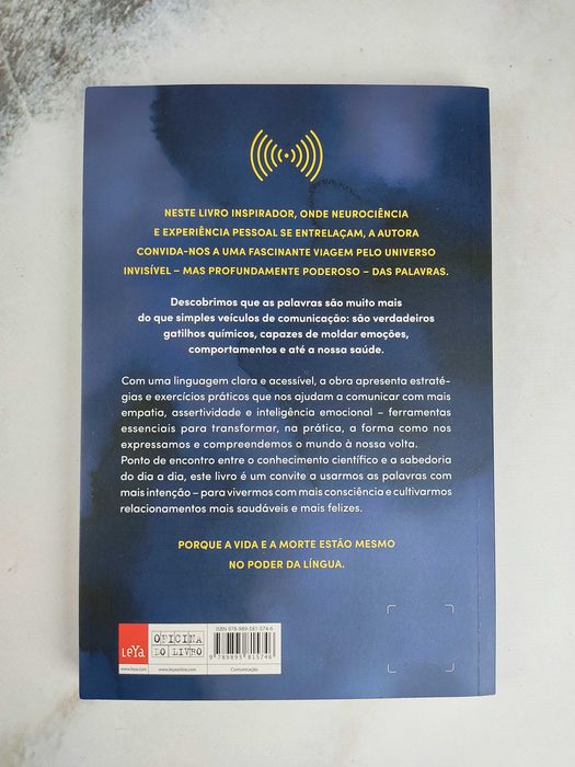 Livro O Poder das Nossas Palavras Estratégias linguísticas para comunicar com persuasão, empatia e assertividade de Sandra Duarte Tavares