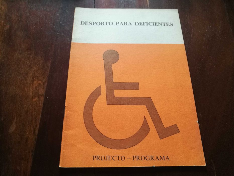 Desporto Para Deficientes - Projecto Programa