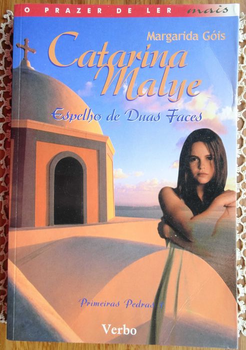 Espelho de Duas Faces (Catarina Malye) de Margarida Góis