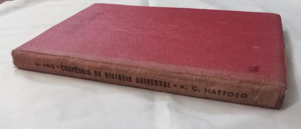 António G. Mattoso - Compêndio de História Universal - 4 ano