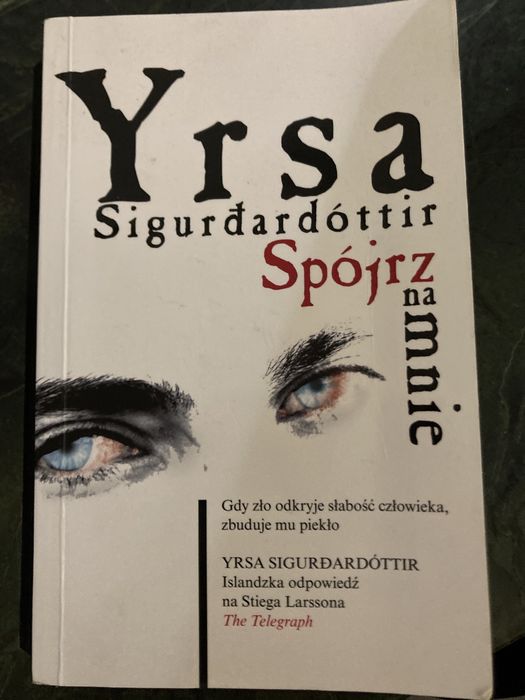 Yrsa Sigurðardóttir Spójrz na mnie