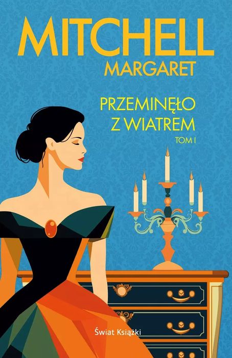 Przeminęło z wiatrem. Tom 1. Świat Książki. Nowy Produkt