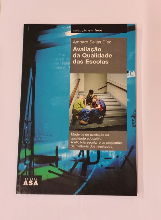 Avaliação da Qualidade das Escolas, de Amparo Seijas Díaz