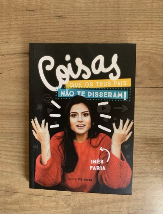 Book: Things Your Parents Didn't Tell You! - Inês Faria