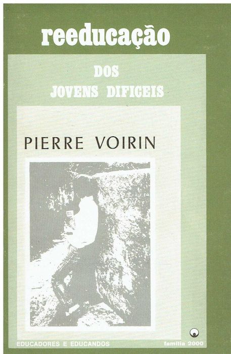 11942

Reeducação dos jovens difíceis : da solidão à presença