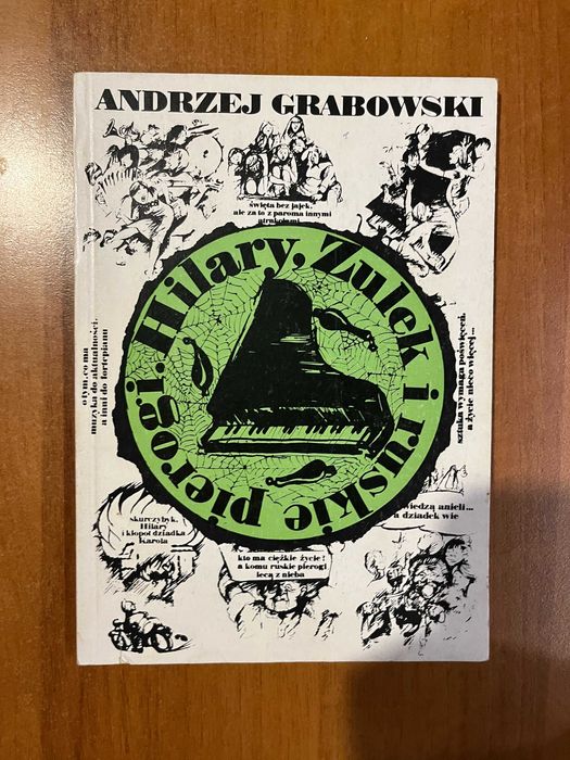 Hilary, Zulek i ruskie pierogi ; Andrzej Grabowski ; satyra