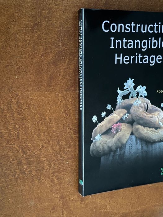 Constructing Intangible Heritage