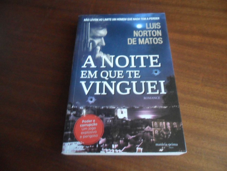 "The Night I Avenged You" by Luís Norton de Matos – 1st Edition, 2013