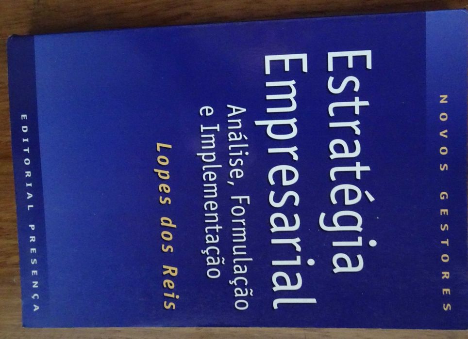 Estratégia Empresarial - Análise, Formulação e Implementação