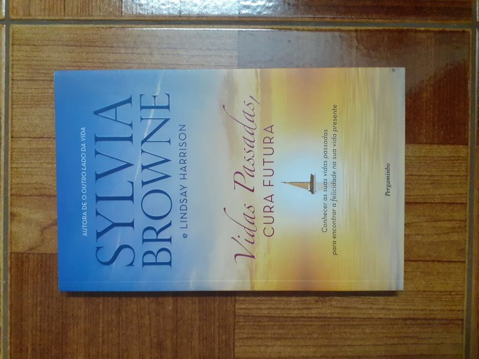 Vidas passadas, curas futuras, Sylvia Browne