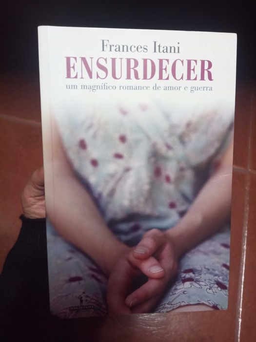 Ensurdecer - Frances Itani