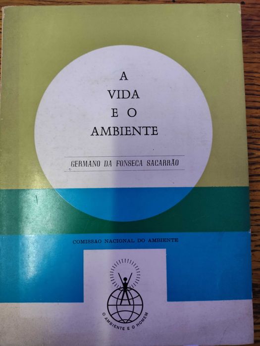 Livros Colecção O Ambiente e o Homem Germano da Fonseca Sacarrão