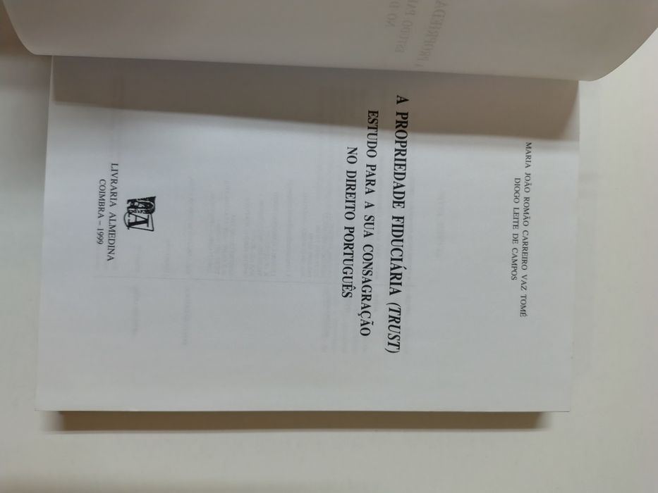 A Propriedade Fiduciária (Trust), de Diogo Leite de Campos