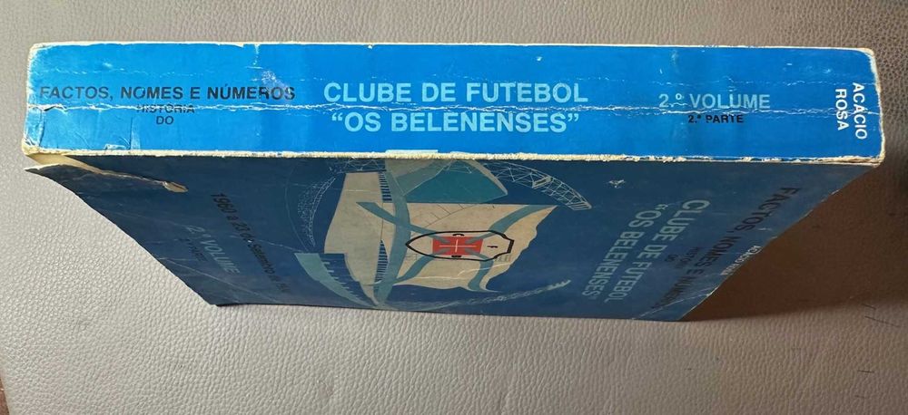 História de Os Belenenses - 2 livros - Acácio Rosa