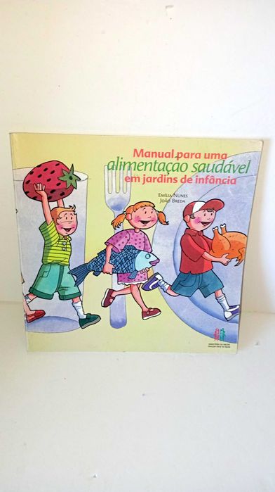 Manual para uma alimentação saudável em Jardins de Infância
