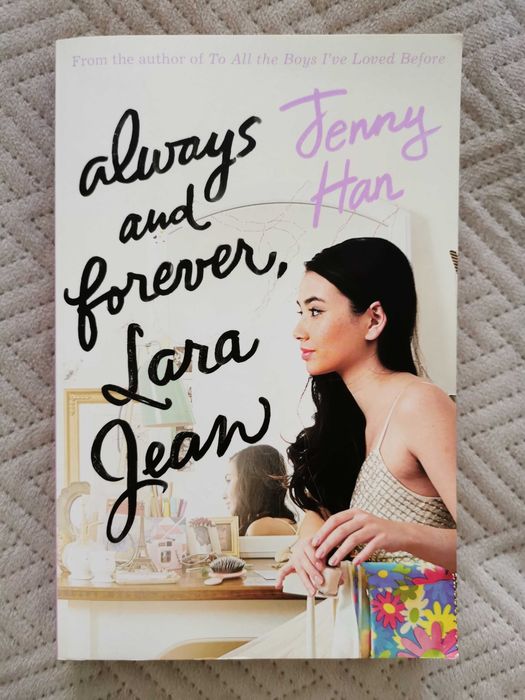 Livro "Always And Forever, Lara Jean"