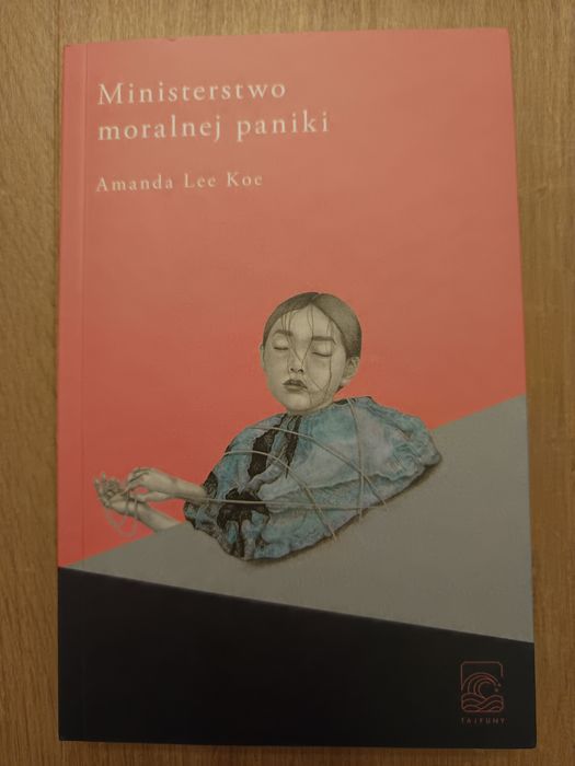 Książka ministerstwo moralnej paniki Amanda Lee Koe