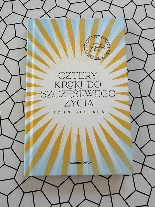 Cztery kroki do szczęśliwego życia — John Sellars — stan jak nowy