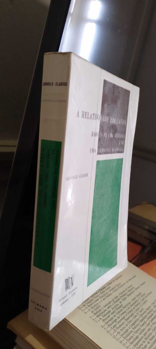 A Relatividade Educativa - Arnould Clausse