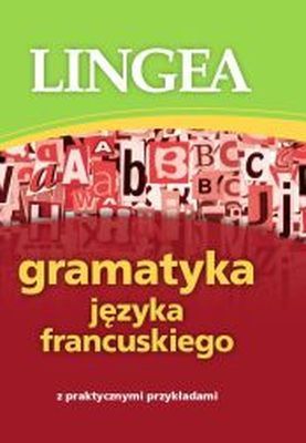 Gramatyka Języka Francuskiego Lingea Nowa Nieużywana