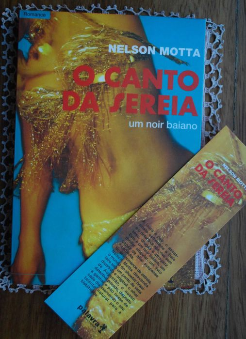 O Canto da Sereia (Um Noir Baiano) de Nelson Motta