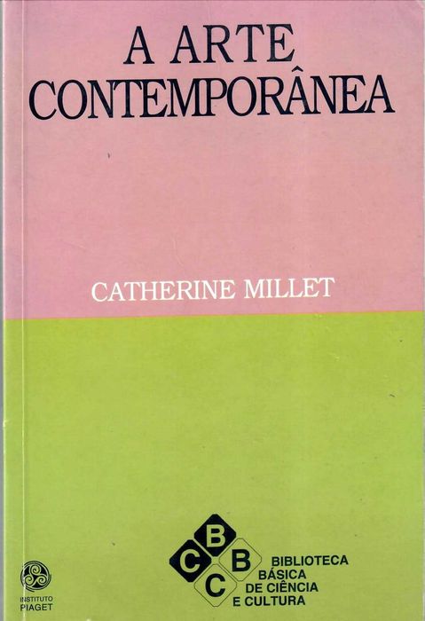 CATHERINE MILLET «A Arte Contemporânea»