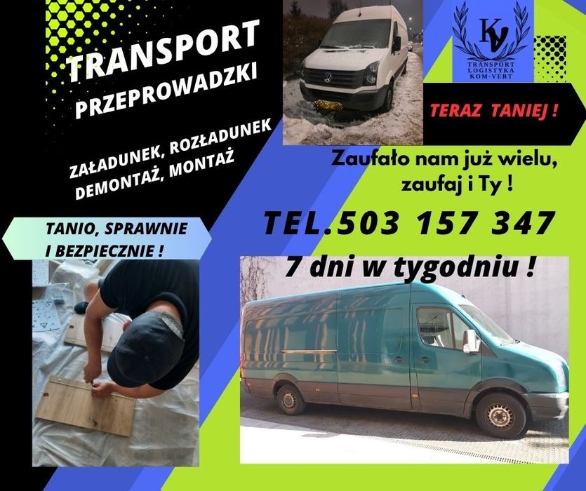 TANI - TRANSPORT, PRZEPROWADZKI, utylizacja  - 7 dni w tygodniu!