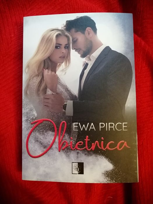 "Obietnica" Ewa Pirce