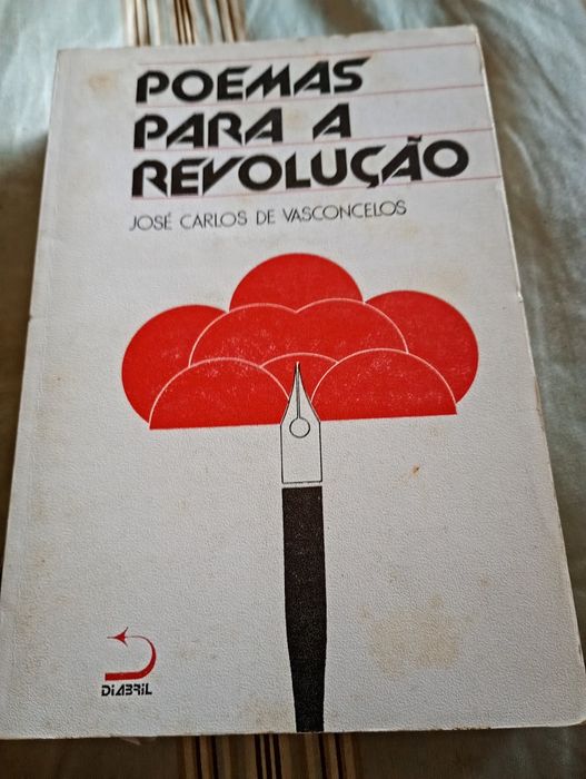 Poemas para Revolução - José Carlos Vasconcelos - 1 edição - Diabril - 15E.- Caixa antiga 3 E. Desde 3E