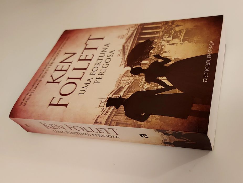 Ken Follett - Uma Fortuna Perigosa
