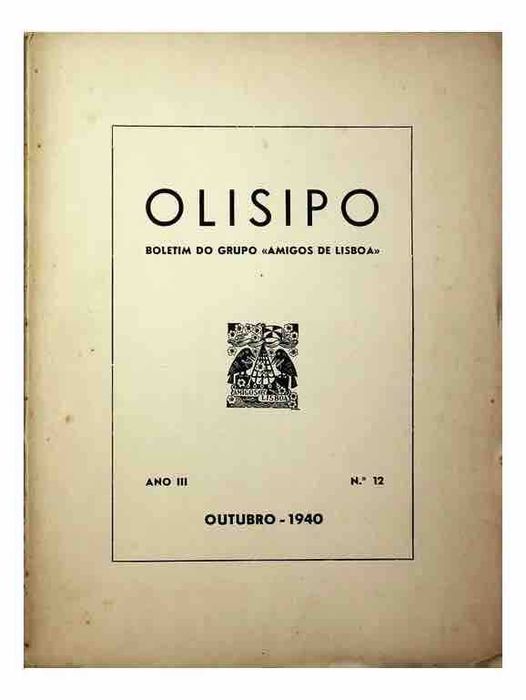 Olisipo Bulletin of the Friends of Lisbon Group, 1940