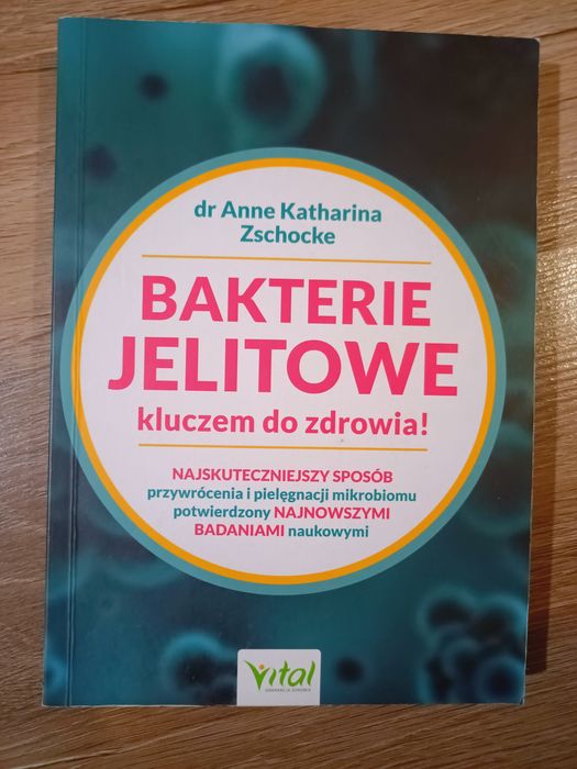 Książka Bakterie Jelitowe - dr Anne Zschocke