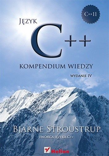 Język C++. Kompendium wiedzy. Wydanie IV