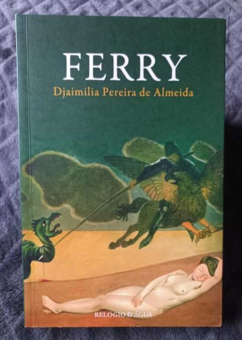 Ferry - Djaimilia Pereira de Almeida