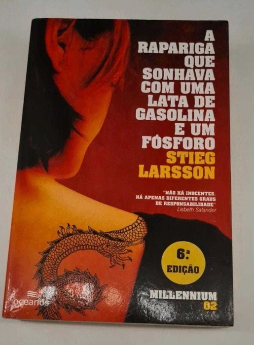 A Rapariga que Sonhava com uma Lata de Gasolina e um Fósforo