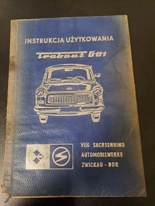 Instrukcja użytkownika - Trabant 601 - 1976 rok