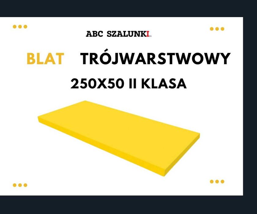 Blat trójwarstwowy 250 x 50 II klasa nowy szalunkowy sklejka stropowy
