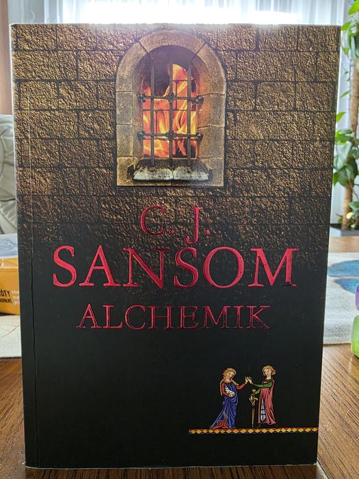 C.J. Sansom Alchemik