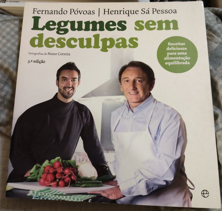 Livro "Legumes sem Desculpas" - Henrique Sá Pessoa e Fernando Póvoas (NOVO)